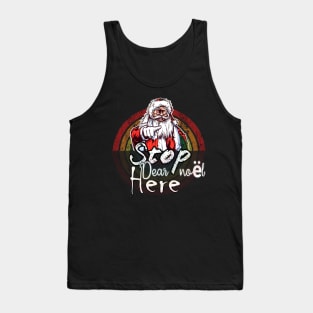 Dear noel, papa Noel, Noël, Christmas Santa, sweatershirt, ugly Christmas sweater, Xmas tree, Xmas Santa, crazy Xmas, cute Xmas, Christmas party Tank Top